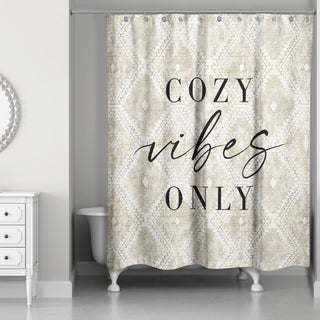 Cozy Vibes Only 71 x 74 Shower Curtain