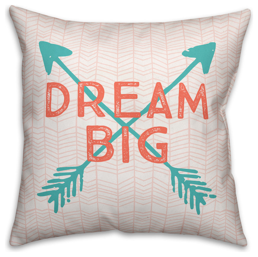 Dream Big 18x18 Throw Pillow