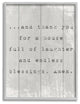 House Full of Laughter Prayer Spiritual Phrase ,1pc, each 11 x 14