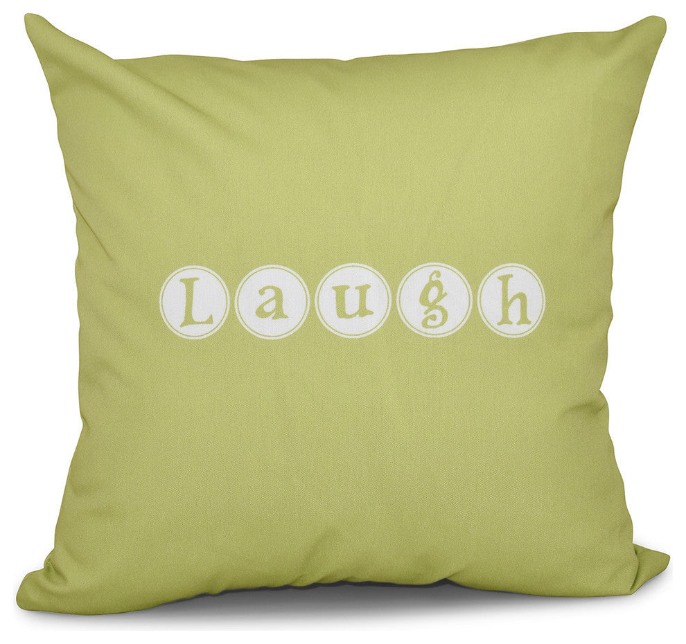 16"x16" Laugh, Word Print Pillow, Green