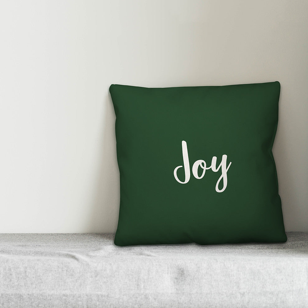 Joy, Dark Green 18x18 Throw Pillow