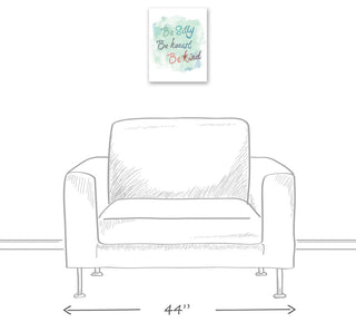 Be Silly Be Honest Be Kind 11x14 Canvas Wall Art