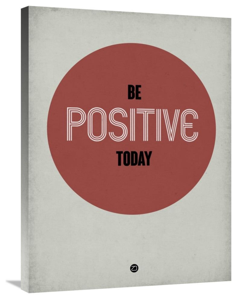 "Be Positive Today 1" Fine Art Print