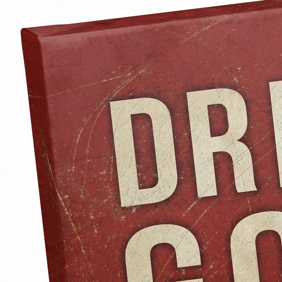 Drink Good Beer With Good Friends 20x30 Print on Canvas