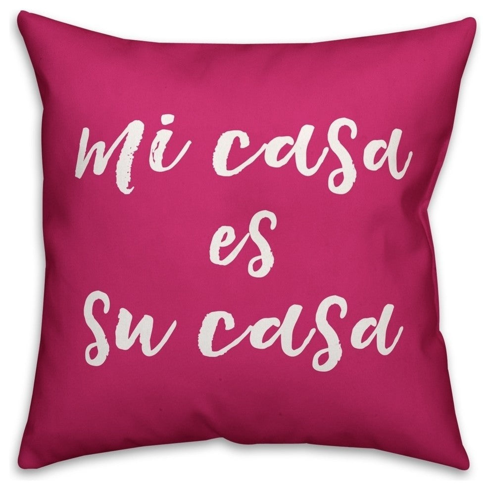 Mi Casa Es Su Casa Pink 16"x16" Outdoor Throw Pillow