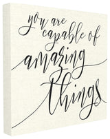 Capable of Amazing Things Stretched Canvas Wall Art, 24x24