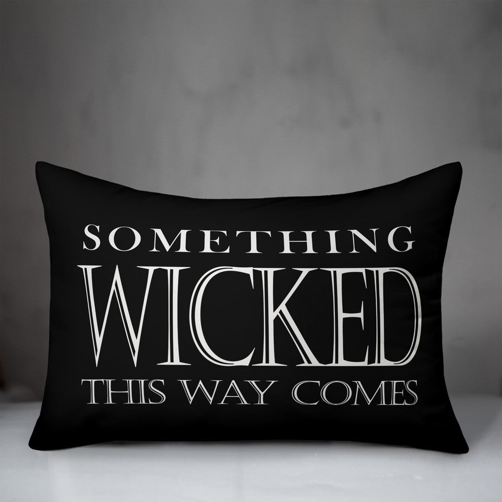 Something Wicked This Way 14"x20" Throw Pillow