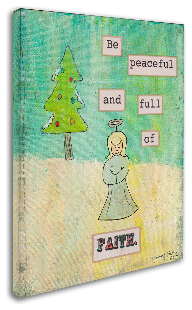 Tammy Kushnir 'Be Peaceful and Full of Faith' Canvas Art, 14" x 19"