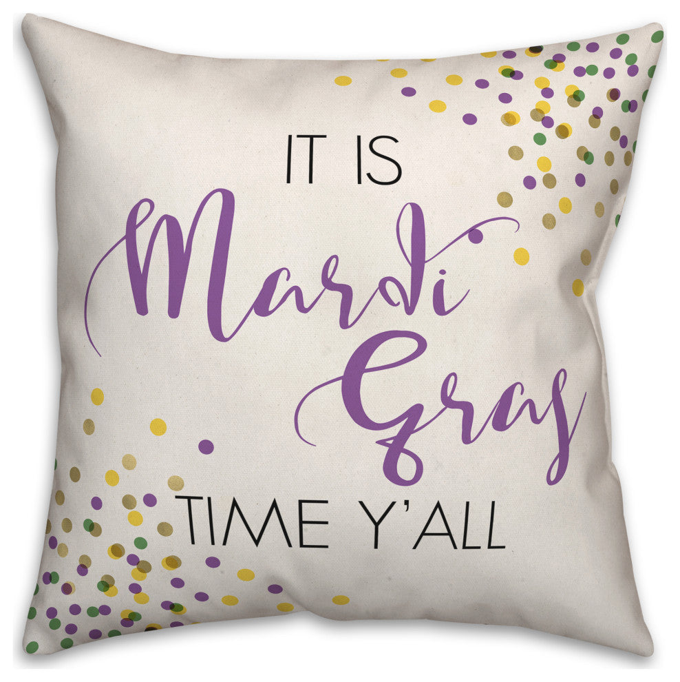 Mardi Gras Time 18x18 Spun Poly Pillow