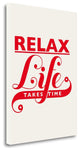 "Relax - Life Takes Time" By Hannes Beer, Giclee Print on Gallery Wrap Canvas