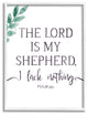 Lord Is My Shepherd Faith Phrase Plant Greenery, 16 x 20