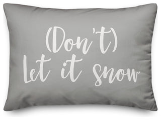 Don't Let It Snow, Gray 14x20 Lumbar Pillow