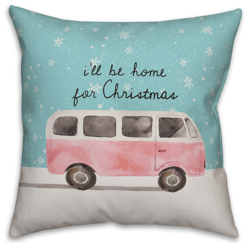 I'll Be Home for Christmas 20"x20" Throw Pillow