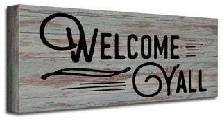 Welcome Y'all' Farmhouse Wrapped Canvas Textual Wall Art