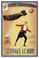 "Magicians: Servais LeRoy: World's Monarch of Magic" Print, 14"x20"
