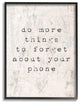 Forget Your Phone Distressed Typography Oversized Framed Giclee Art, 16"x20"