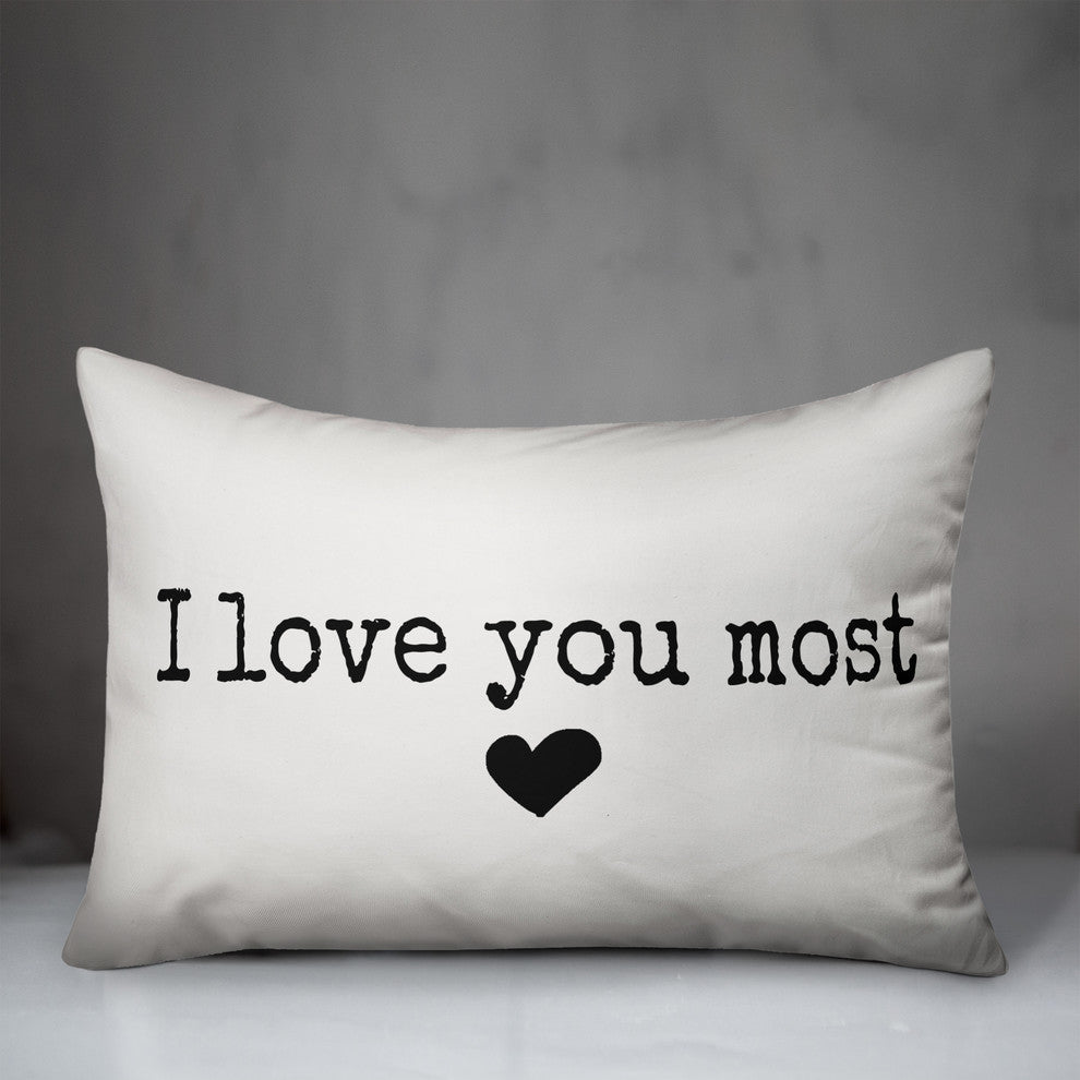 I Love You Most 14x20 Lumbar Pillow