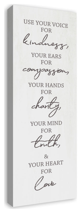 Use Your Voice For Kindness 12x36 Canvas Wall Art