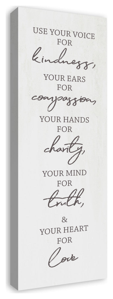 Use Your Voice For Kindness 12x36 Canvas Wall Art
