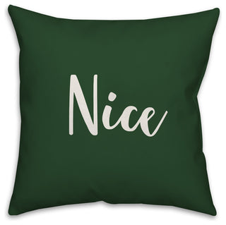#Nice, Dark Green 18x18 Throw Pillow Cover