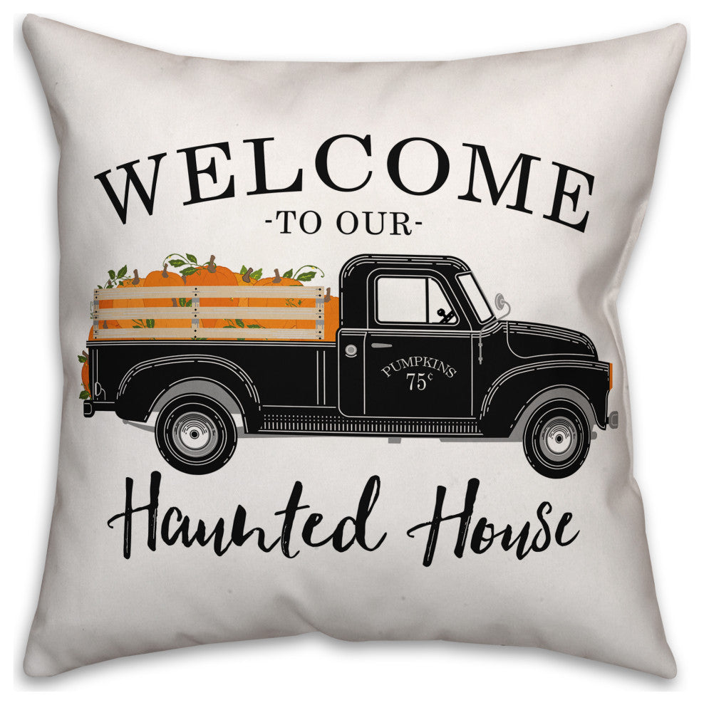 Welcome to Our Haunted House 18x18 Spun Poly Pillow