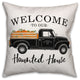 Welcome to Our Haunted House 18x18 Spun Poly Pillow