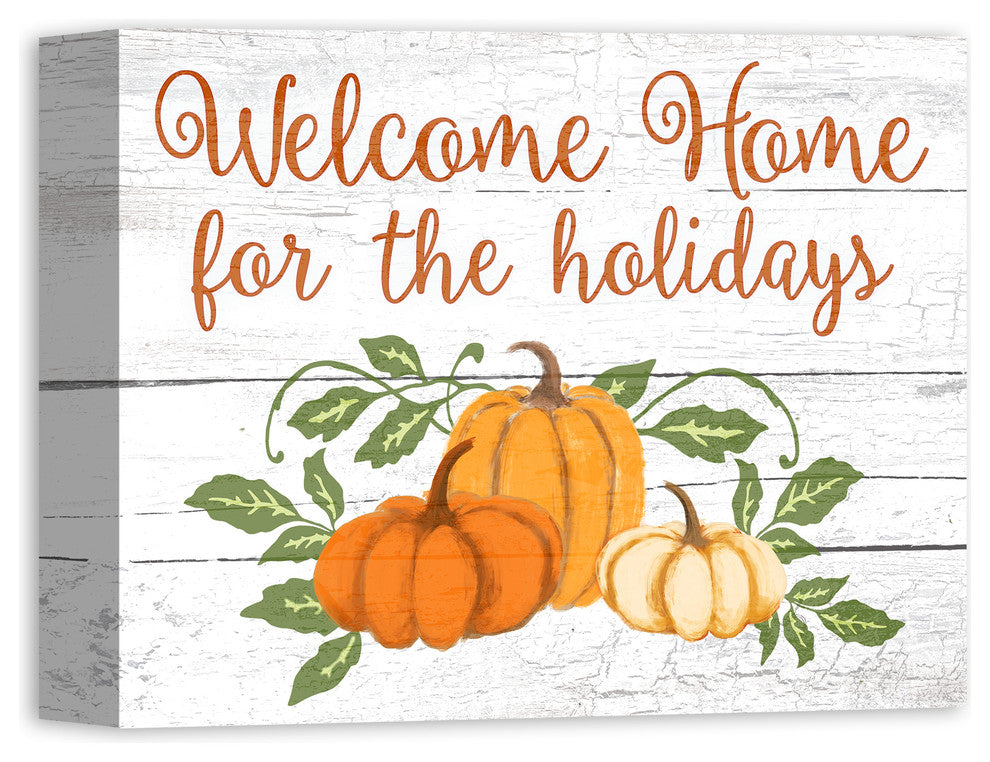 Welcome Home for the Holidays Print on Canvas