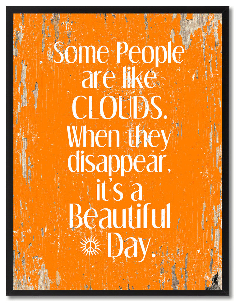 Some People Like Clouds Inspirational, Canvas, Picture Frame, 28"X37"