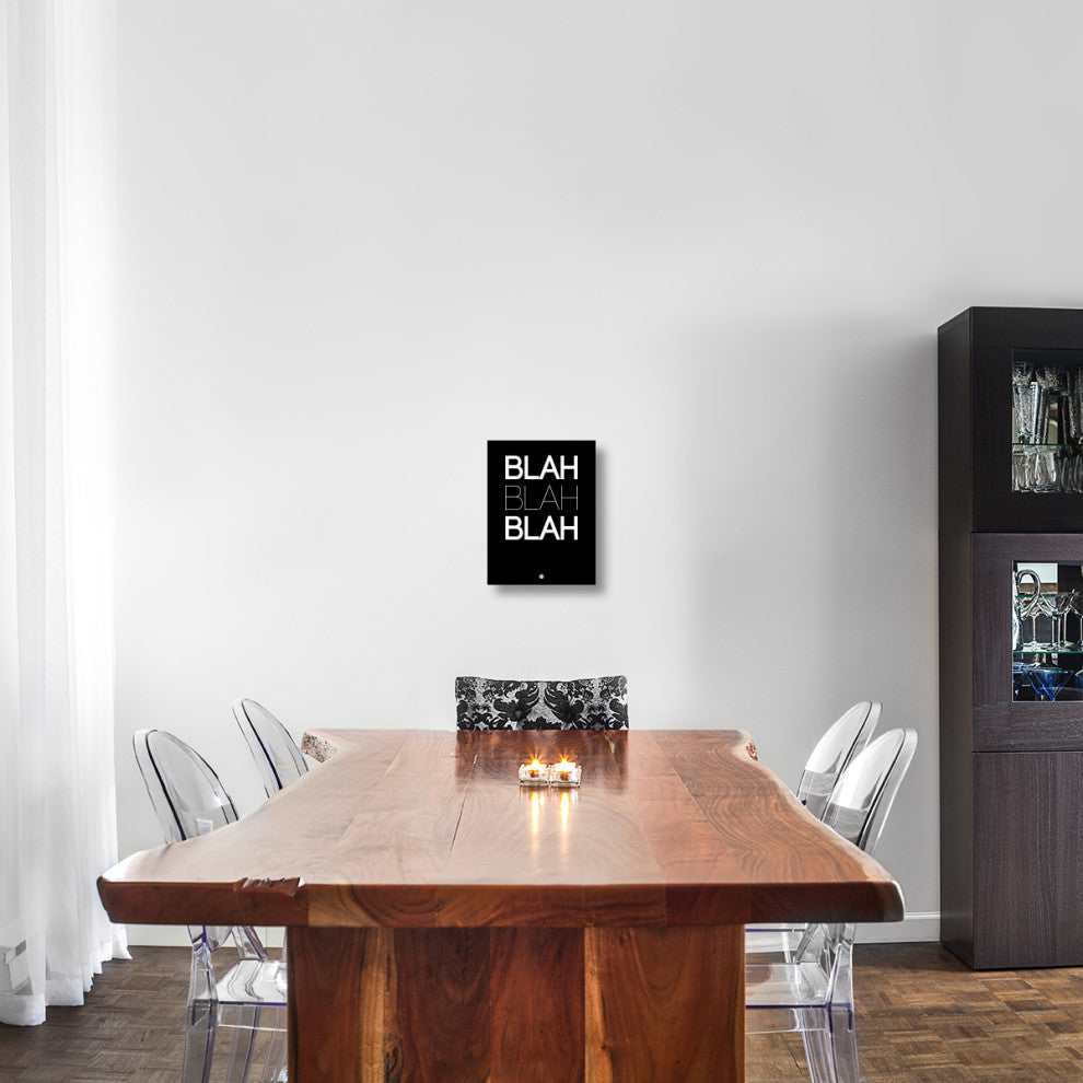 "BLAH BLAH BLAH Black" Poster Fine Art Print