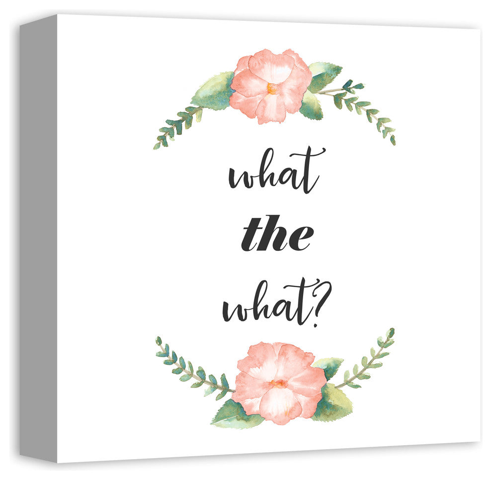 What the What? Canvas Wall Art, 12x12