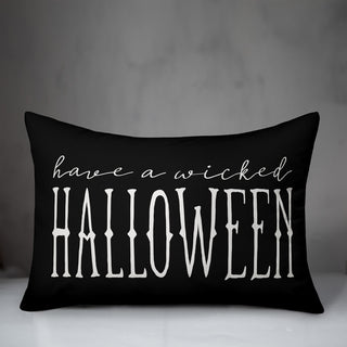 Have a Wicked Halloween Black 14"x20" Throw Pillow