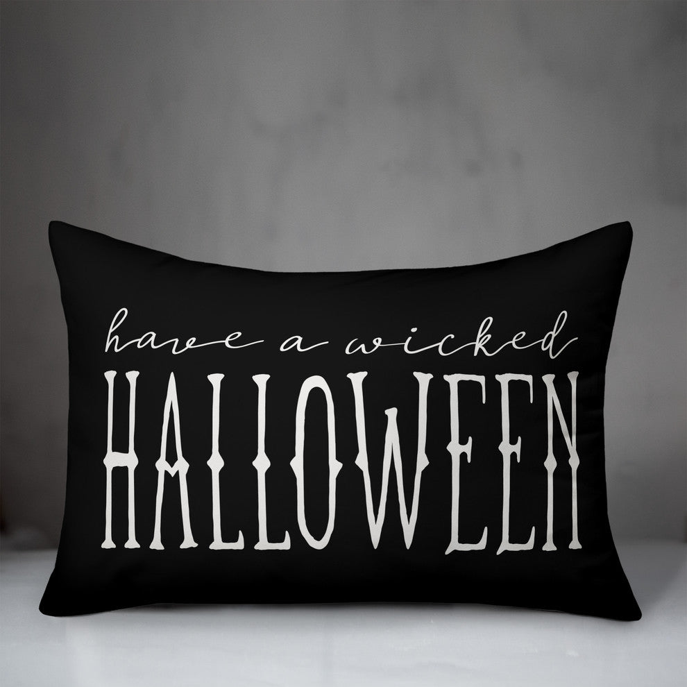 Have a Wicked Halloween Black 14"x20" Throw Pillow