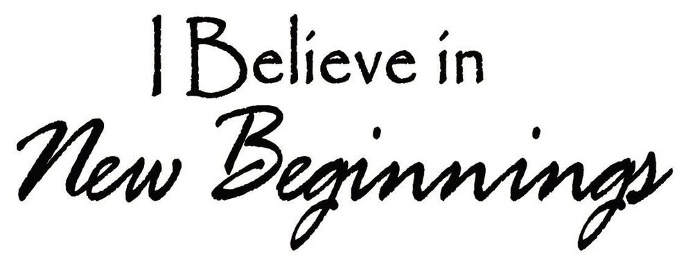 VWAQ I Believe in New Beginnings Quote Wall Decals Vinyl Wall Art Quote Decor