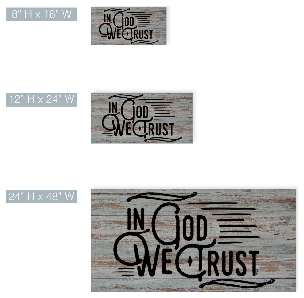In God We Trust'' Farmhouse Wrapped Canvas Textual Wall Art