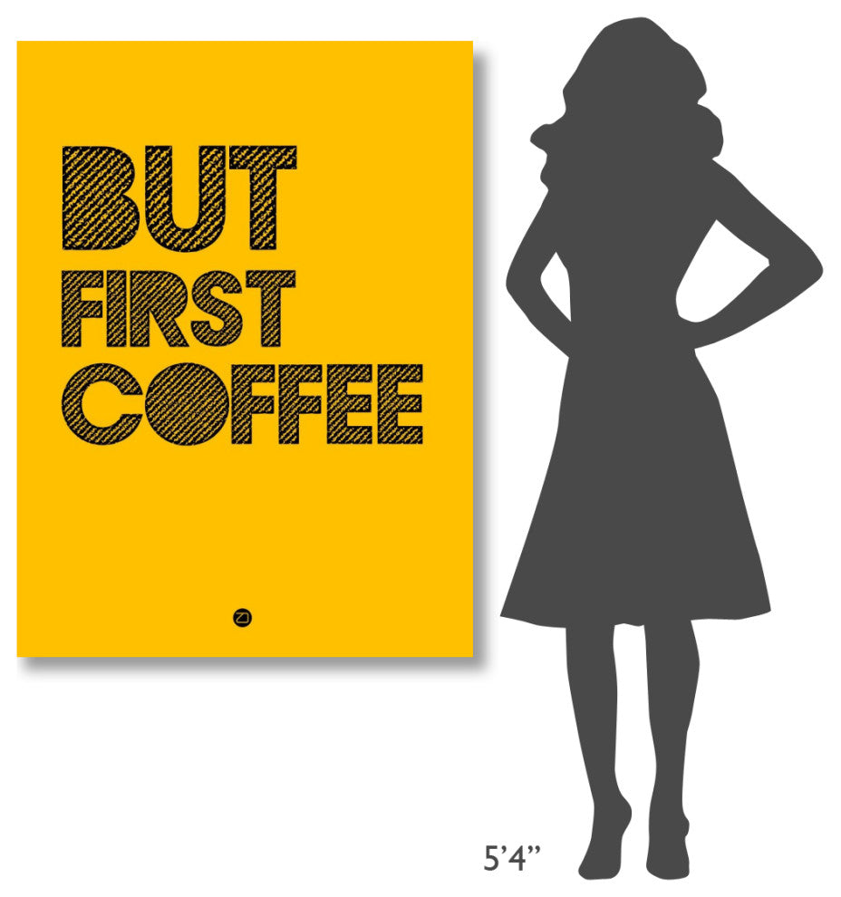 "But First Coffee Poster 3" Fine Art Print