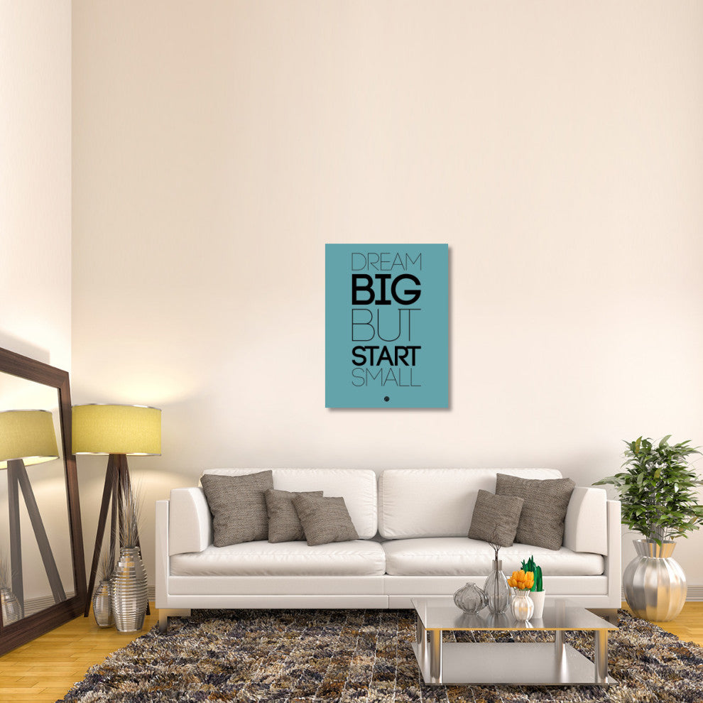 "Dream Big But Start Small 3" Fine Art Print