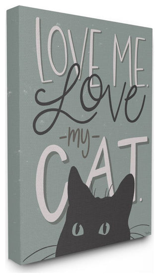 Love Me Love My Cat Phrase Black Cat Green Quote,1pc, each 24 x 30