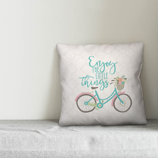 Enjoy the Little Things 18x18 Throw Pillow