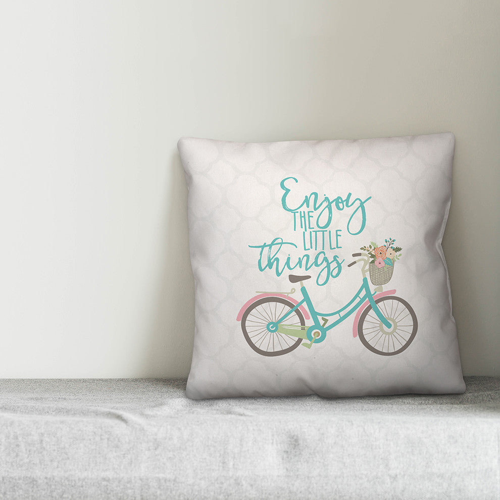 Enjoy the Little Things 18x18 Throw Pillow