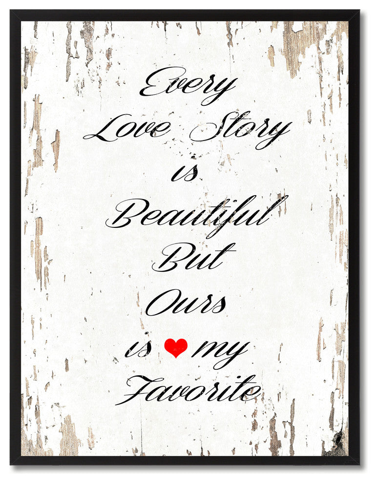 Love Story Is Beautiful Inspirational, Canvas, Picture Frame, 22"X29"
