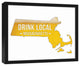 Massachusetts Drink Local Beer Framed Canvas Wall Art, 20x17