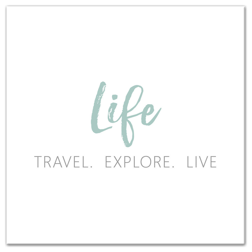 Travel Explore Live 16x16 Canvas Wall Art