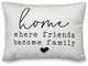 Home Where Friends Become Family Outdoor Lumbar Pillow