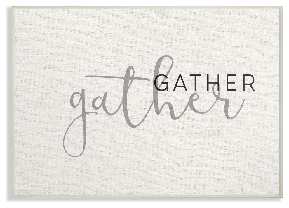 Stupell Ind. Gather Typography Wall Plaque Art, 10 x 15