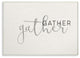 Stupell Ind. Gather Typography Wall Plaque Art, 10 x 15