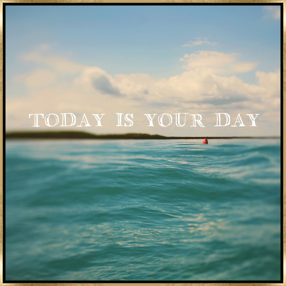 24x24 Today is Your Day, Framed Artwork, Gold