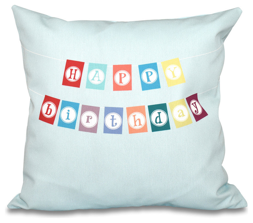 16"x16" Happy Birthday, Word Print Pillow, Aqua