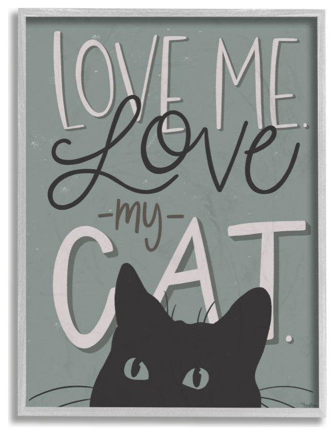 Love Me Love My Cat Phrase Black Cat Green Quote,1pc, each 11 x 14