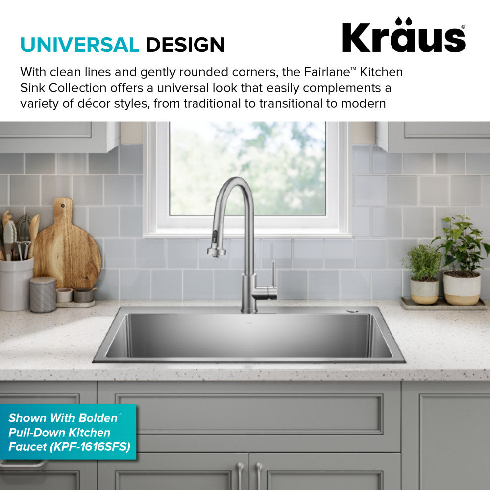 KRAUS Fairlane 33" Drop, / Top Mount 1-Bowl Stainless Steel Kitchen Sink