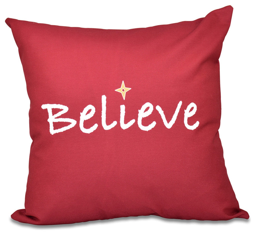 16"x16" Believe, Word Print Pillow, Cranberry
